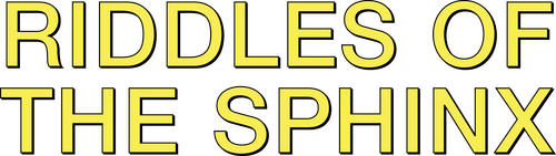 Riddles of the Sphinx
