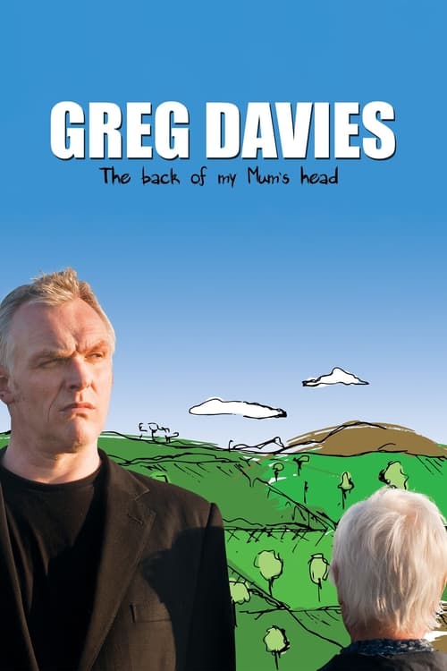 Greg Davies Live: The Back of My Mum's Head Movie Poster Image