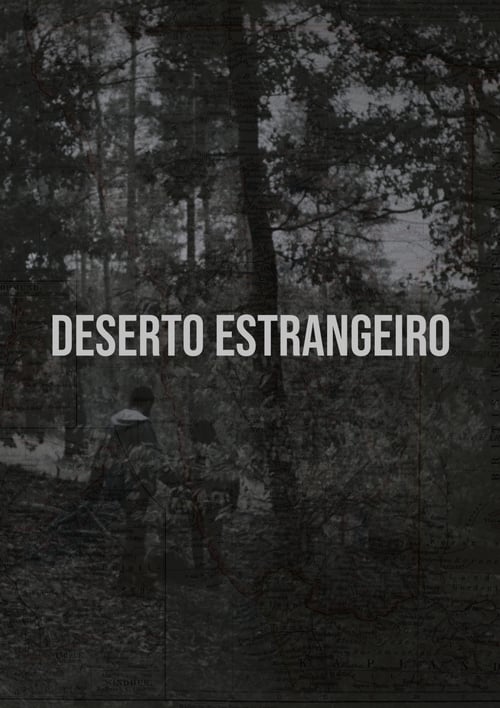 Deserto Estrangeiro (2020)