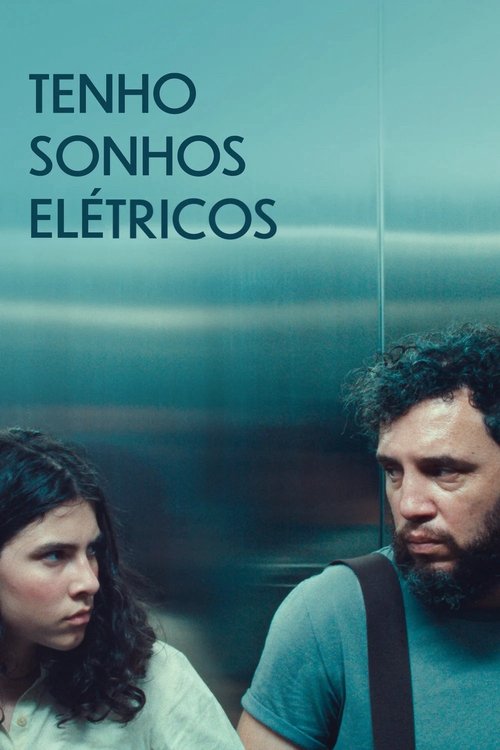Pôster de Tenho Sonhos Elétricos