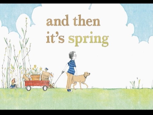 And Then It's Spring