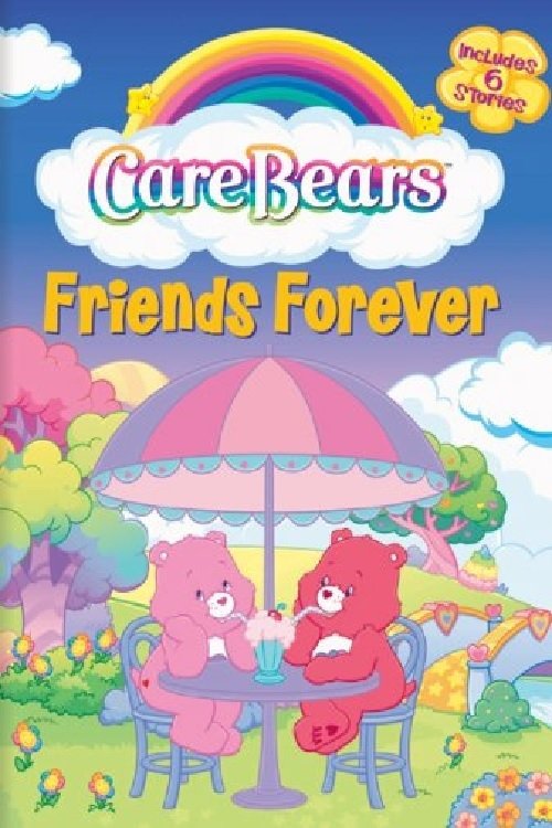 Care Bears: Friends Forever (2007) poster