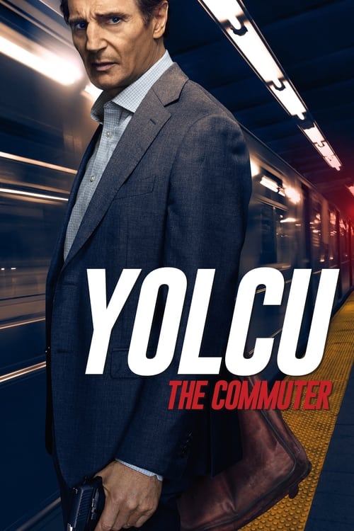 Yolcu ( The Commuter )
