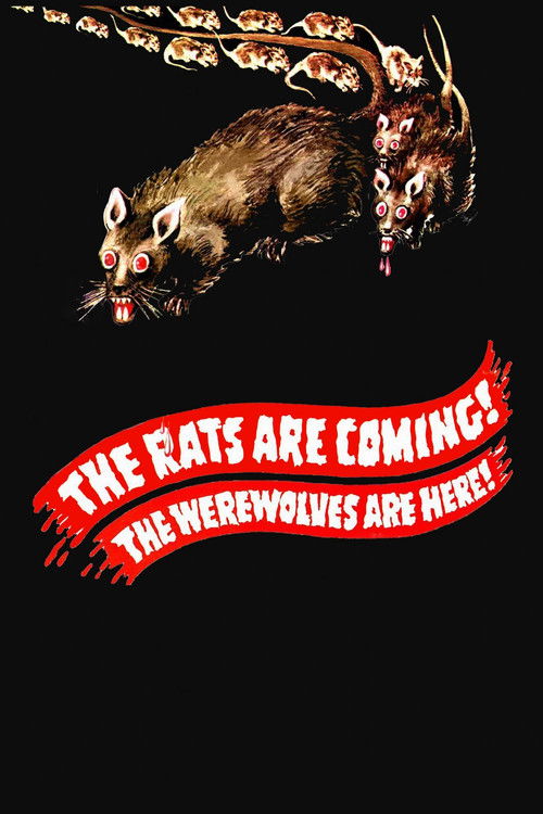 The Rats Are Coming! The Werewolves Are Here! poster