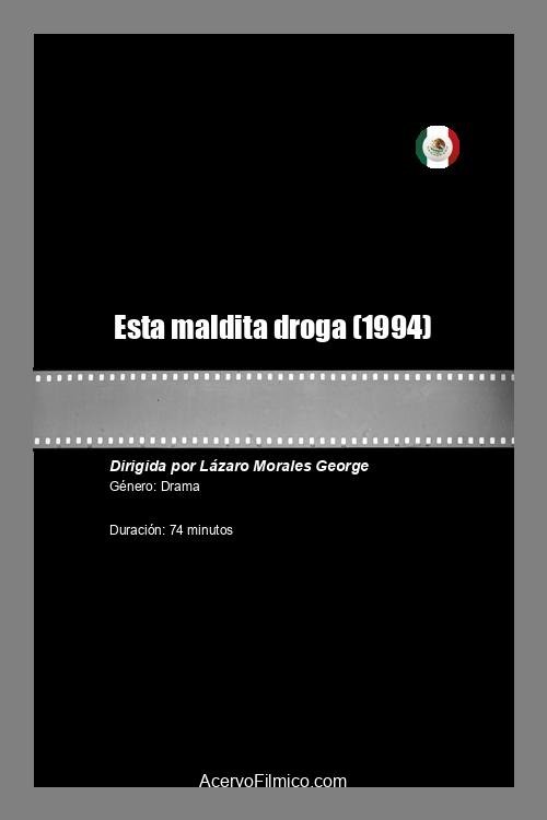 Esta maldita droga (1994) poster