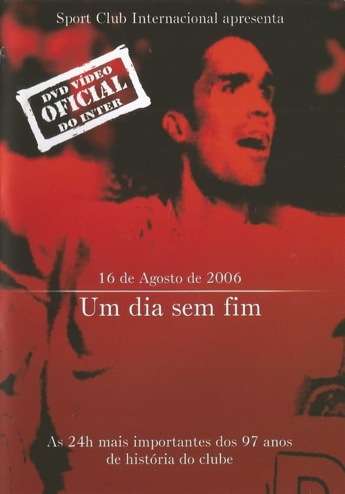 Um Dia Sem Fim (2006) poster