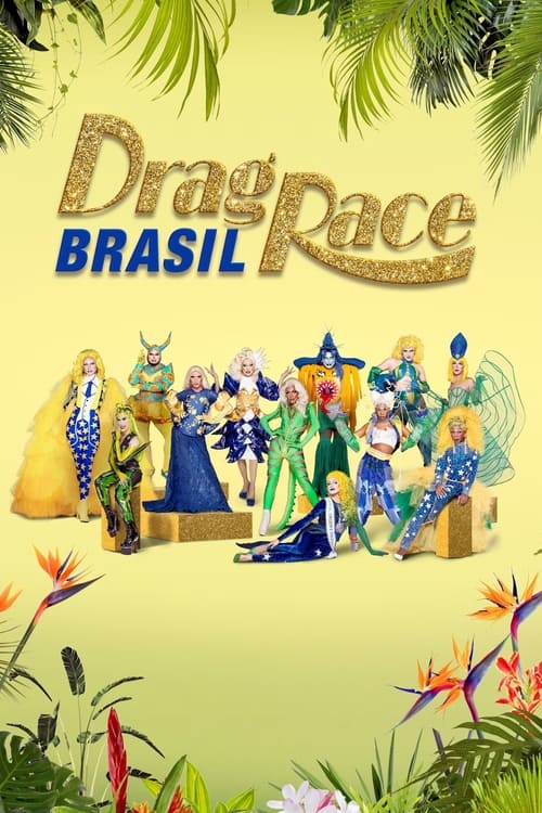 Drag Race Brasil: Temporada 1