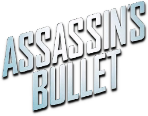 Assassin's Bullet