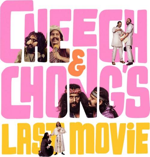 Cheech & Chong's Last Movie