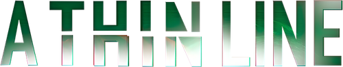 A Thin Line