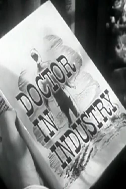 Doctor in Industry: The Story of Kennethh W. Randall, M.D. (1946)