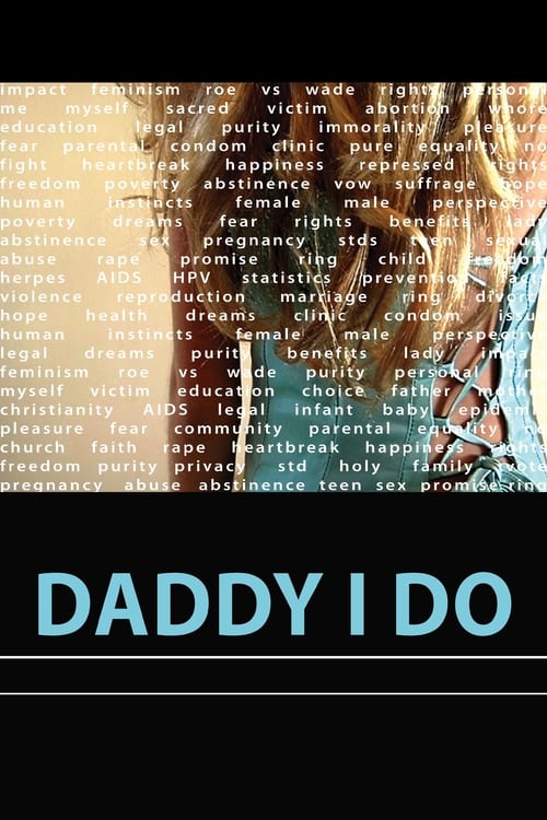Daddy I Do 2010