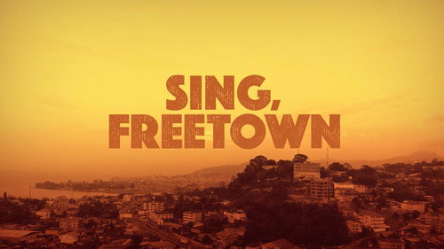 Sing, Freetown