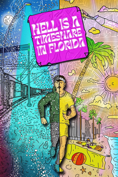 Hell is a Timeshare in Florida