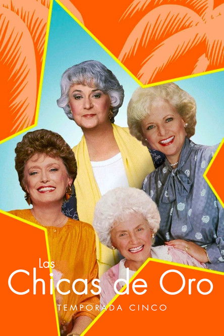 Póster de la temporada 5 de la serie Las chicas de oro