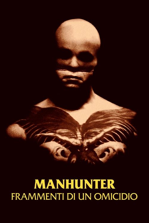 Manhunter - Frammenti di un omicidio