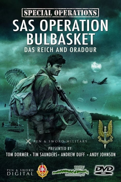 SAS Operation Bulbasket: Part 1 - Das Reich and Oradour (2012) poster