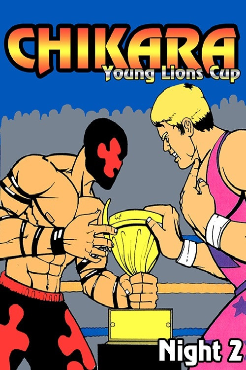 Chikara: Young Lions Cup 2 (Night 2)