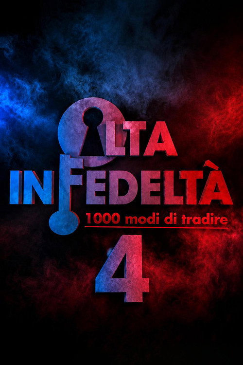 Alta Infedeltà - Season 4 Poster Blur