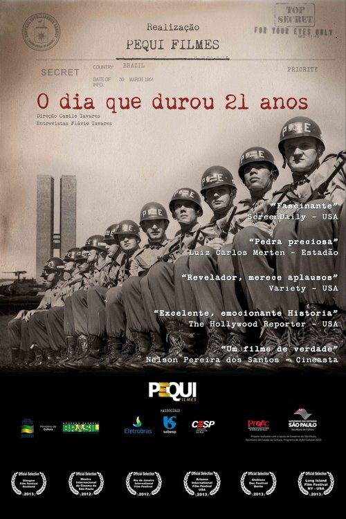 O Dia Que Durou 21 Anos movie poster player