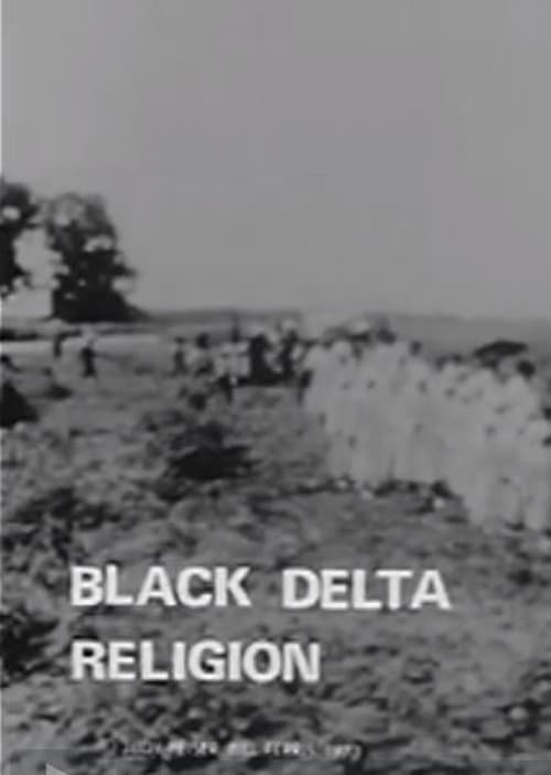 Black Delta Religion 1972