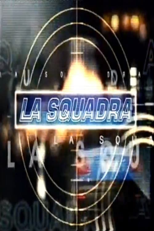 Póster de La squadra
