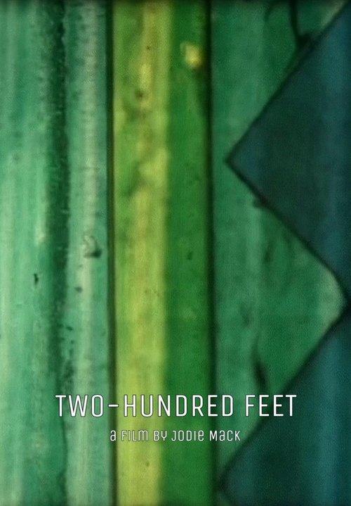 Two-Hundred Feet movie poster player