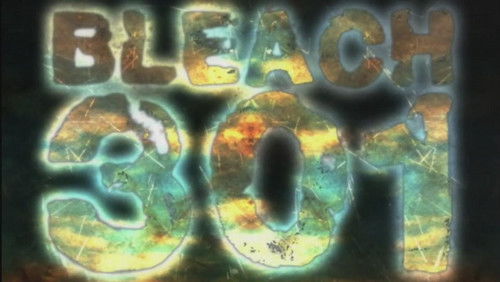 Bleach Dublado – Episódio 301