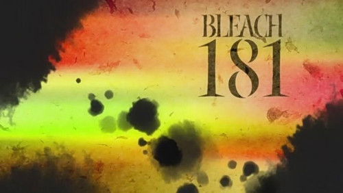 Bleach Dublado – Episódio 181