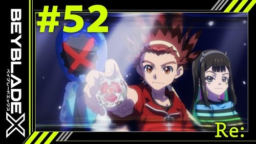 Beyblade X: 1×52
