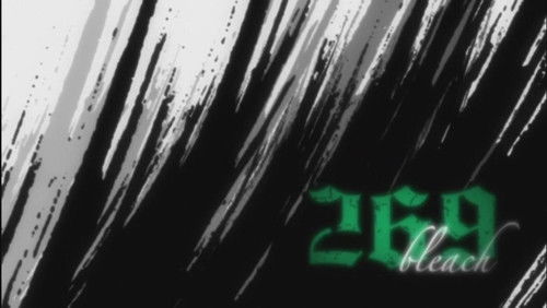 Bleach Dublado – Episódio 269