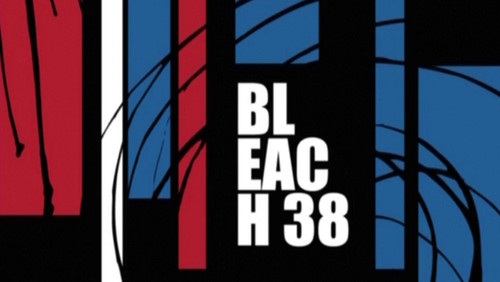 Bleach Dublado – Episódio 38