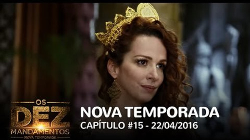 Os Dez Mandamentos: 2×15