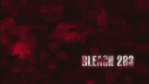 Bleach Dublado – Episódio 283