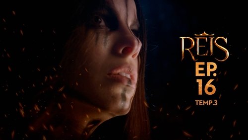 Reis: 3×16