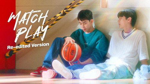 Match Play (Versión Reeditada) - Episodio 6