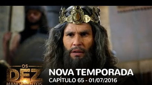 Os Dez Mandamentos: 2×65