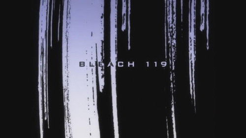 Bleach Dublado – Episódio 119