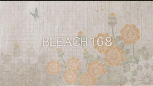 Bleach Dublado – Episódio 168