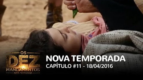 Os Dez Mandamentos: 2×11