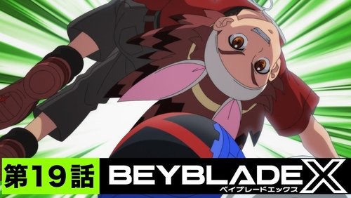 Beyblade X: 1×19