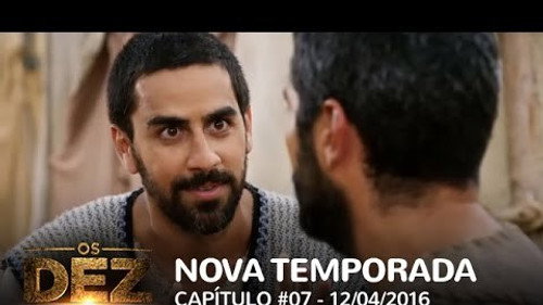 Os Dez Mandamentos: 2×7
