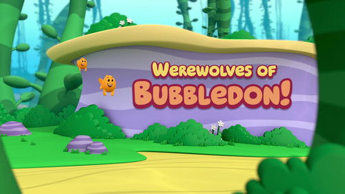 Bubble Guppies: 6×1