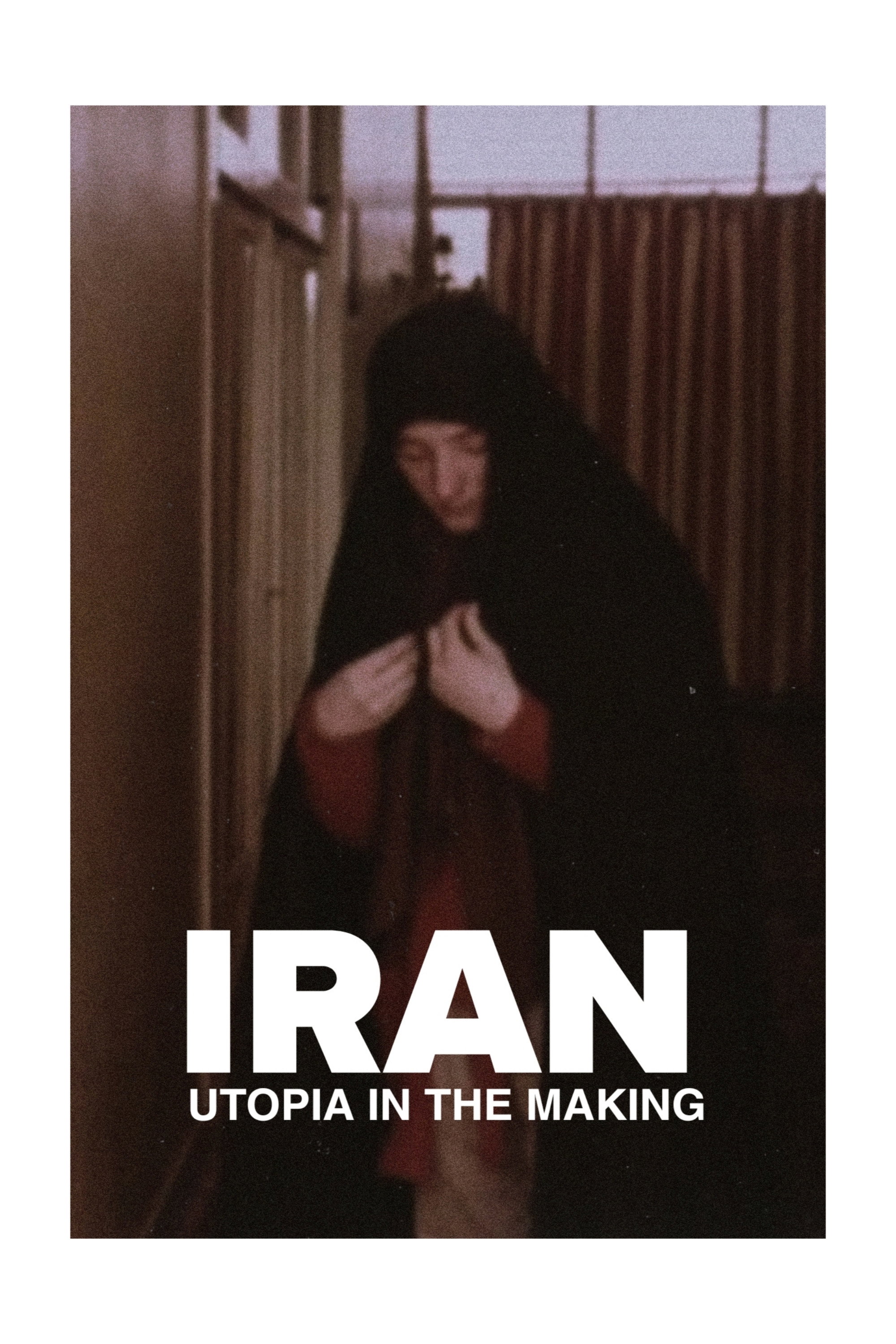 Iran, Utopia on the Move
