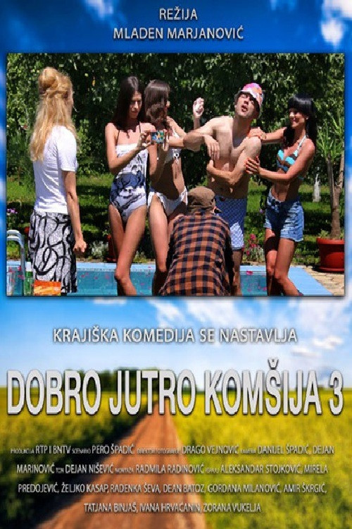 Dobro jutro, komsija 3