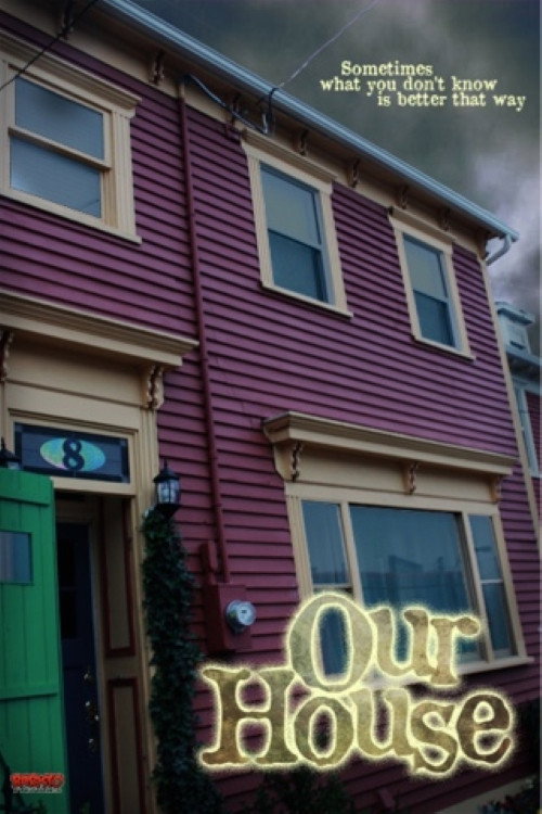 Our House