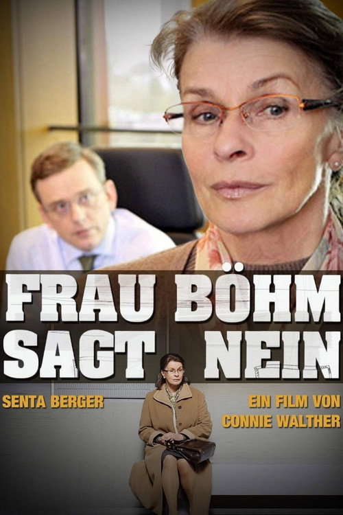 Frau Böhm sagt Nein