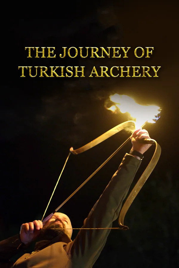 Türk Okçulugunun Serüveni