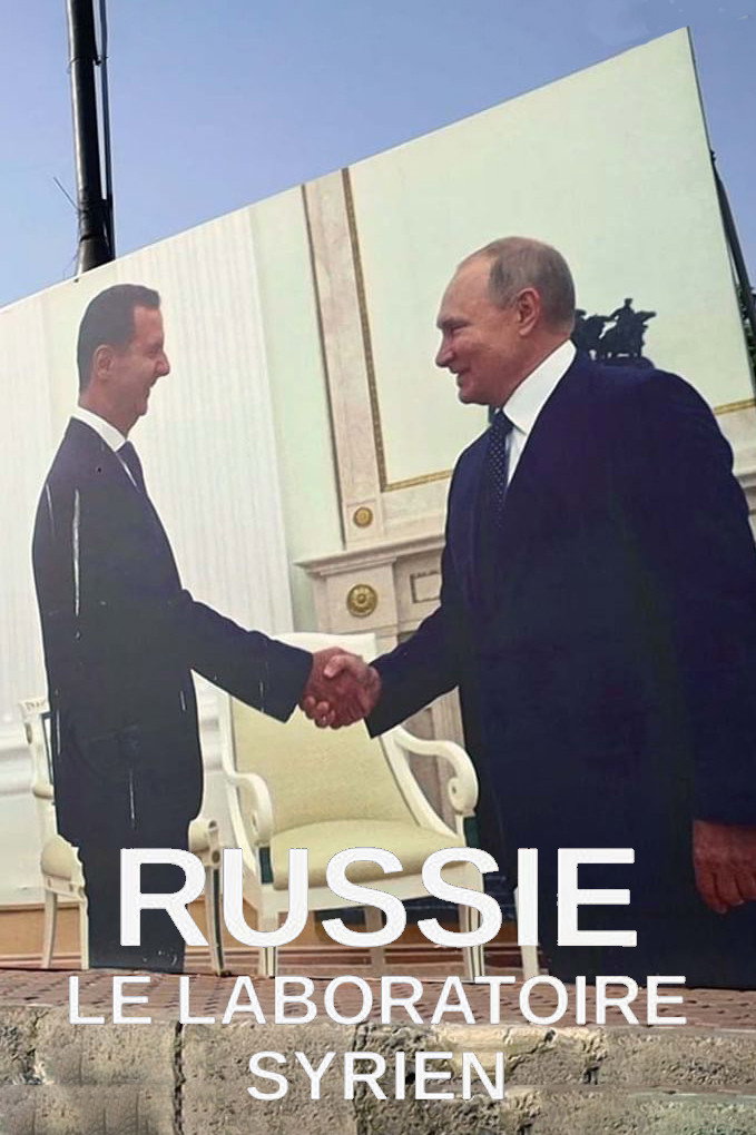Russia: The Syrian Laboratory