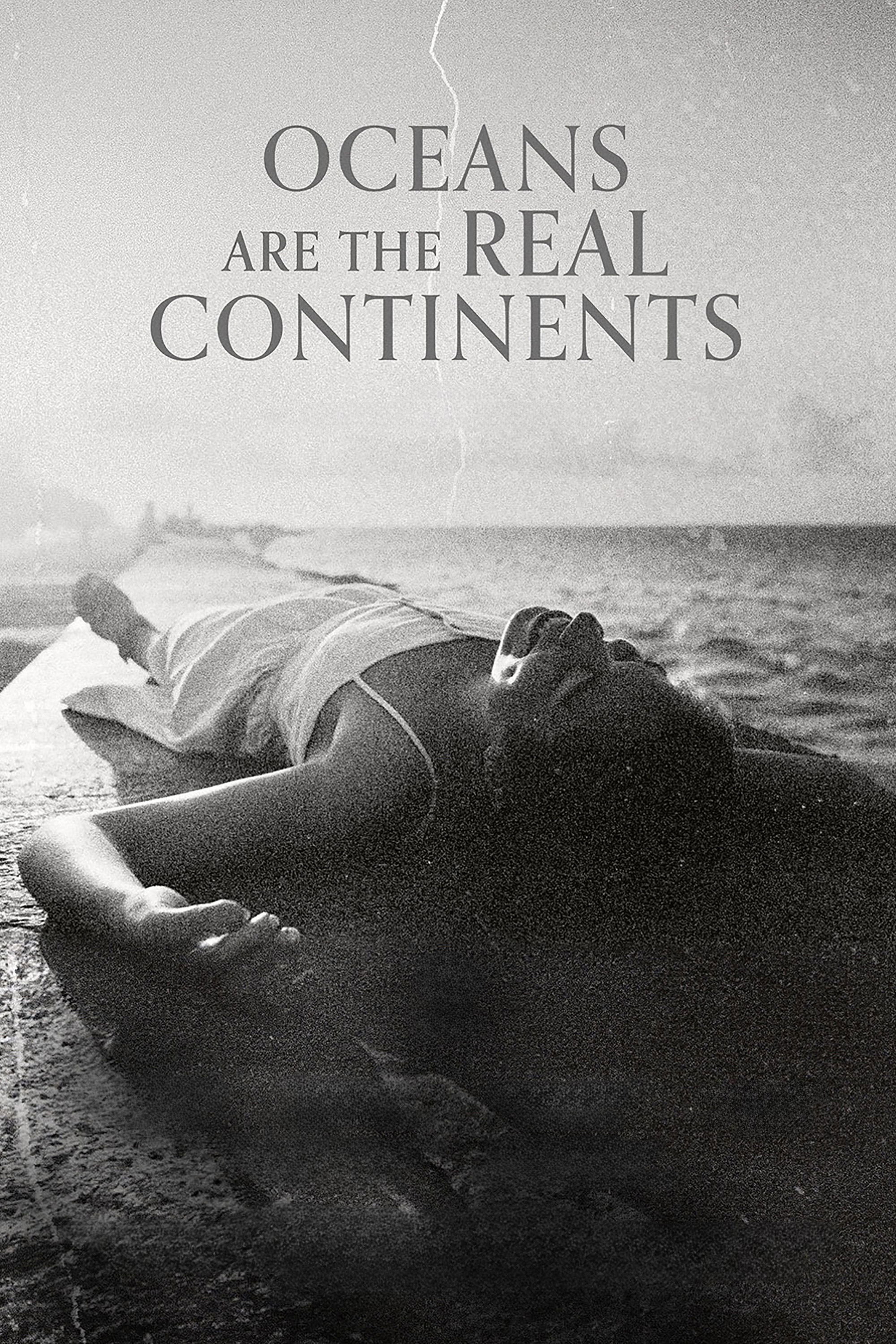 Oceans Are the Real Continents